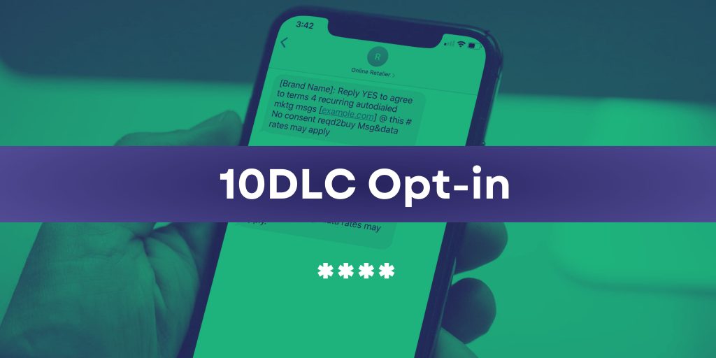 10DLC Opt-in